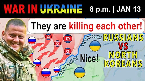 13 Jan: SIDES SWITCHED. Confused North Koreans Attack Russians & Force Them to Retreat.