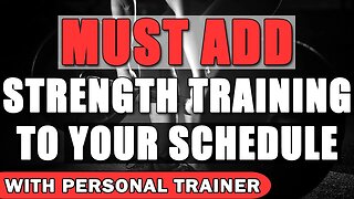 Must Add Strength Training To Your Schedule