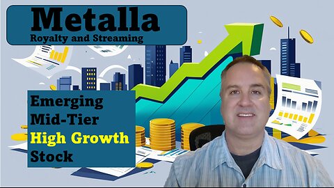 Metalla Royalty: A High Growth Royalty Stock