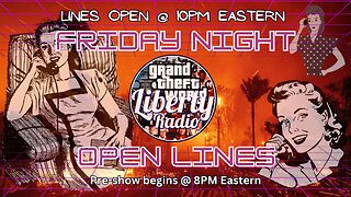 Fri Nite Stream - Open Lines Jan 24 2025