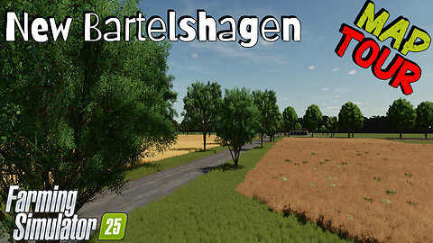 Map Tour | New Bartelshagen | Farming Simulator 25