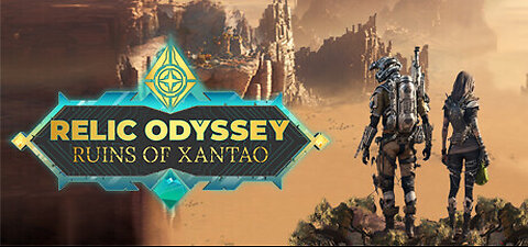 Relic Odyssey： Ruins of Xantao - Official Gameplay Trailer