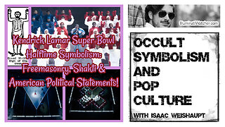 Kendrick Lamar Super Bowl Halftime Symbolism: Freemasonry, Shakti & American Political Statements!