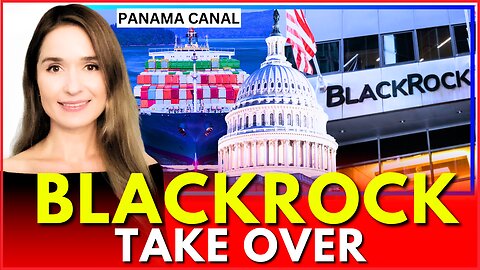 🚨 US Oligarchs Celebrate BlackRock's $23 Billion Panama Canal Takeover with the Direct Backing of US