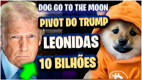 DOG GO THO THE MOON LEONIDAS PROMETE GRANDE ATUALIZACAO ETH BICOIN NOTICIAS