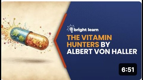 BrightLearn - The Vitamin Hunters by Albert von Haller