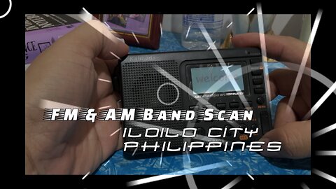 Band scan - Iloilo FM & AM