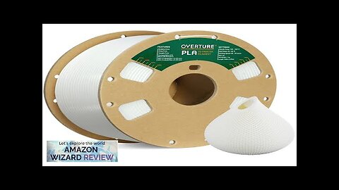 OVERTURE PLA Filament 1.75mm PLA 3D Printer Filament 1kg Cardboard Spool (2.2lbs) Review