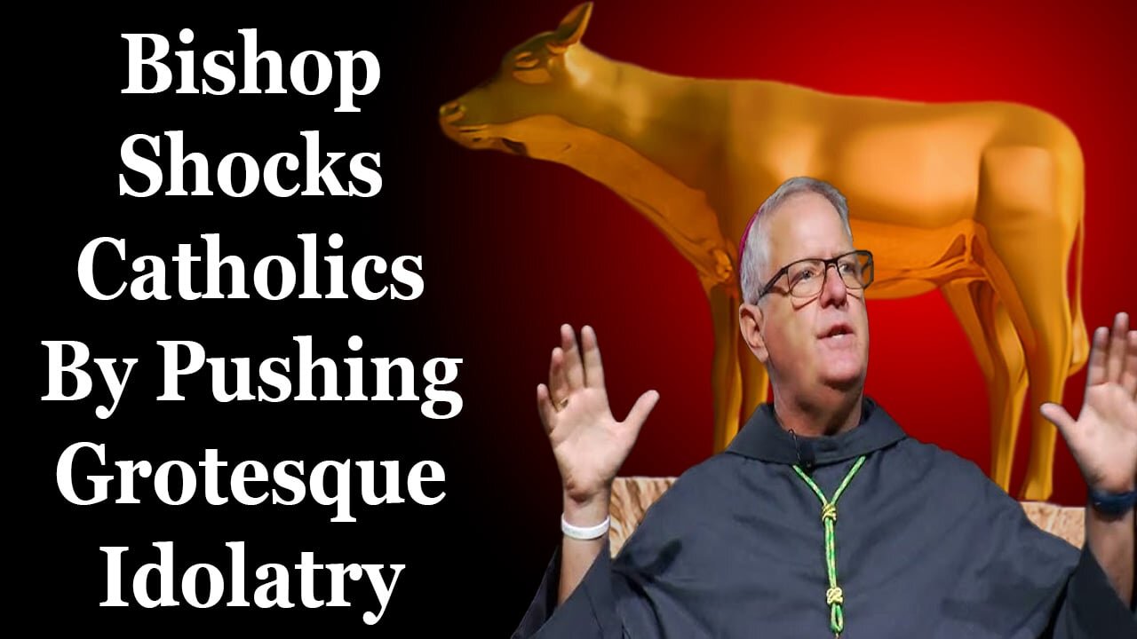 Bishop Shocks Catholics By Pushing Grotesque Idolatry