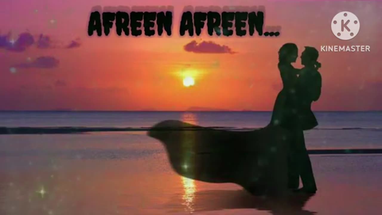 AFREEN AFREEN...