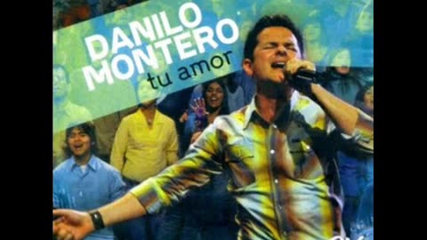 Danilo Montero - Tu Amor - Album Completo.