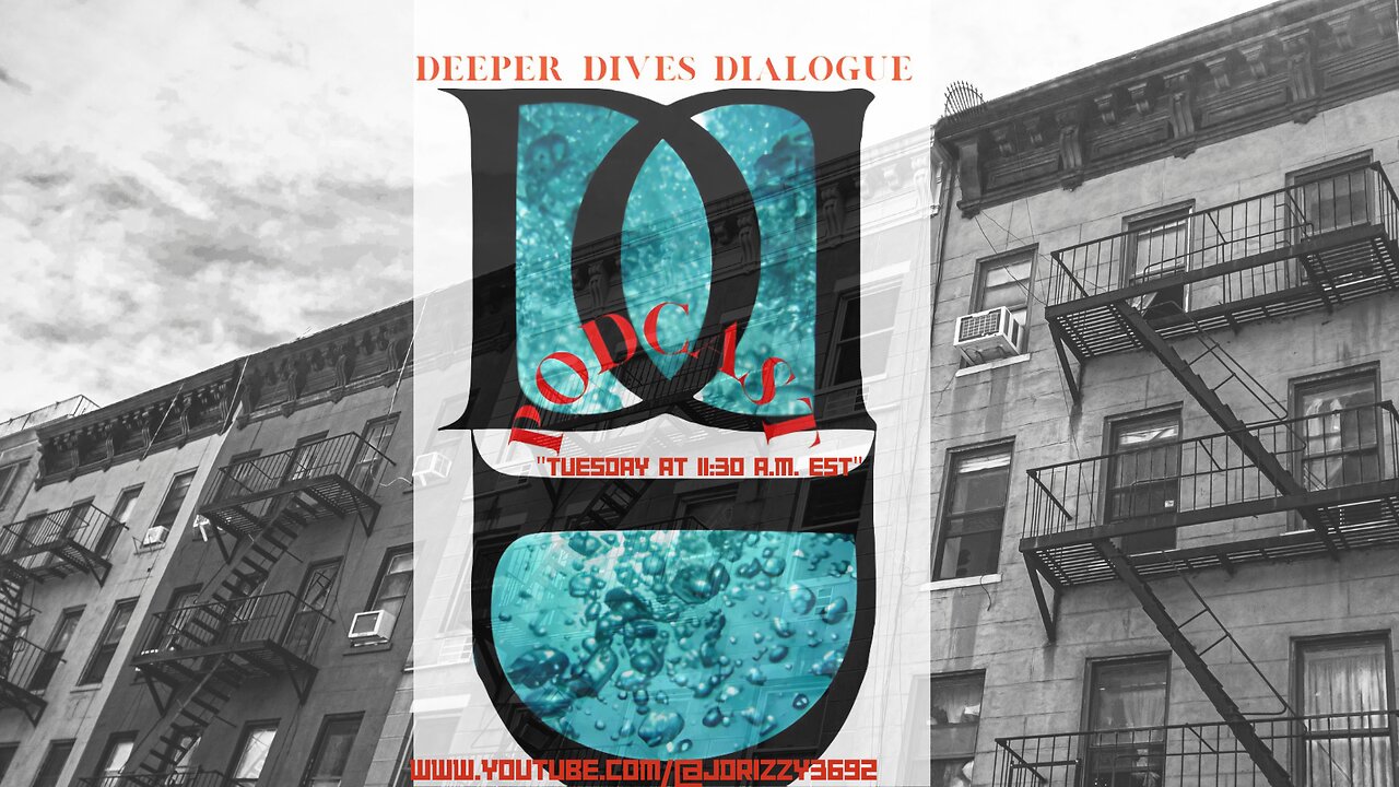 Deeper Dives Dialogue Unlimited Season II Episode II