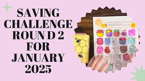 Savings Challenge Round 2 for January 2025