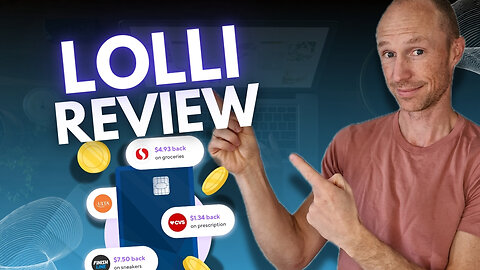 Lolli Review – Win Up to $100 Per Day + 30% Cash Back (Ýes, BUT….)