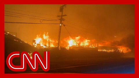 CNN team flees Santa Monica wildfire as flames surround their vehicle