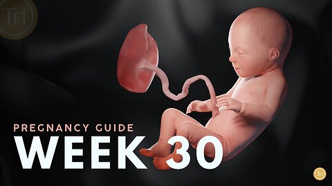 What to Expect at Week 30 | Week by Week Pregnancy Guide