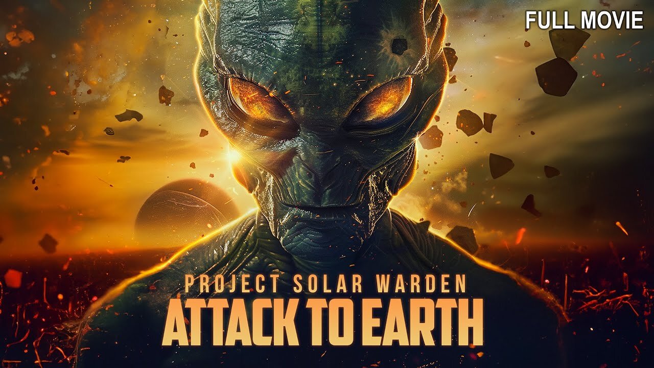 Project Solar Warden - Attack to Earth _ Full Documentary