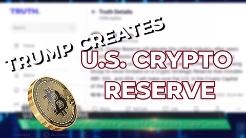 Trump Creates U.S. Crypto Reserve Reset