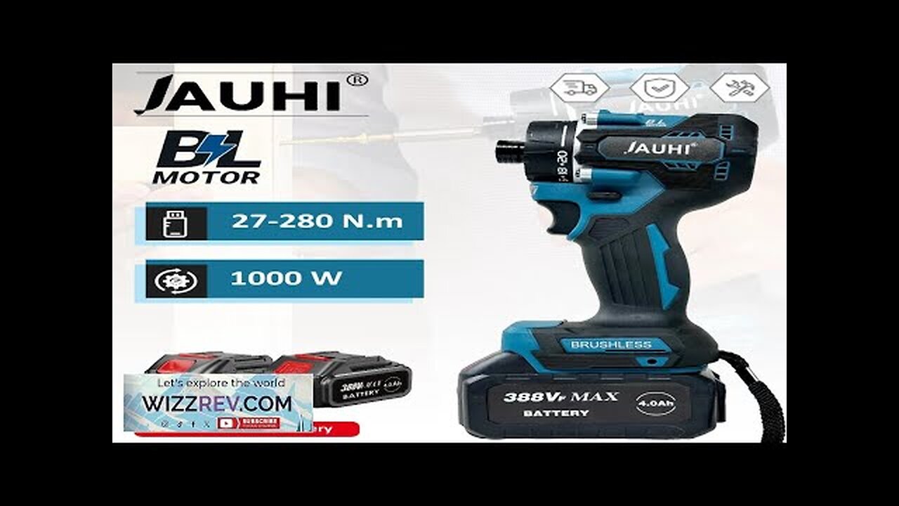 JAUHI 20+1 Torque 280N.m Brushless Electric Screwdriver Rechargeable Cordless Electric Drill Review