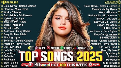 Dua Lipa, Adele, Maroon 5, Rihanna, The Weeknd - Pop music 2025*ROAD 100 SUBS*