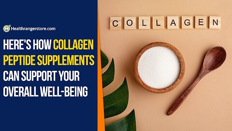 Here's how Collagen Peptide Supplements can support your overall well-being