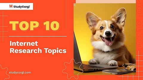 TOP-10 Internet Research Topics