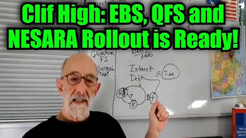 Clif High: EBS, QFS and NESARA Rollout is Ready!