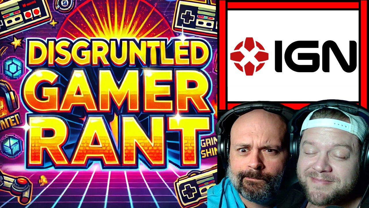 Are IGN Reviews REALLY This Bad? | Digruntled Gamer Rant