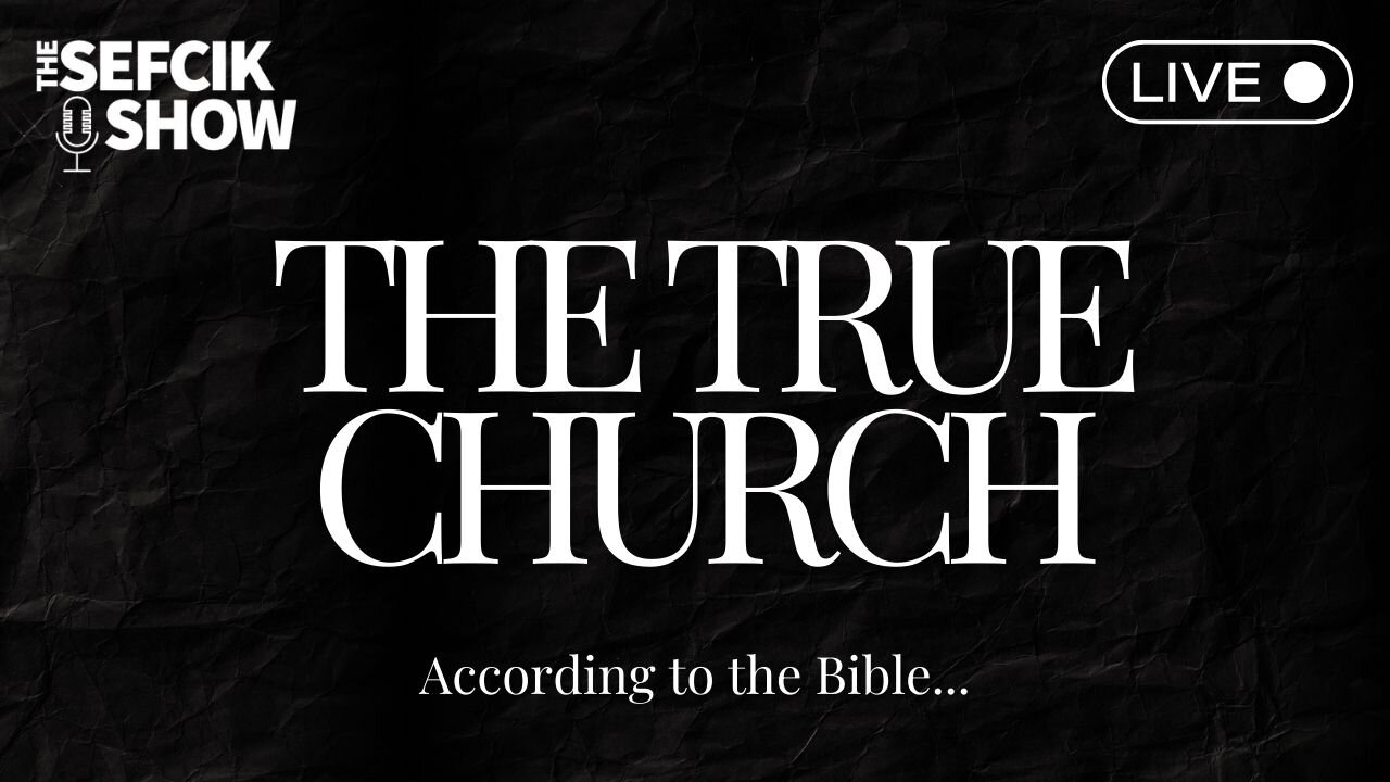 The True Church
