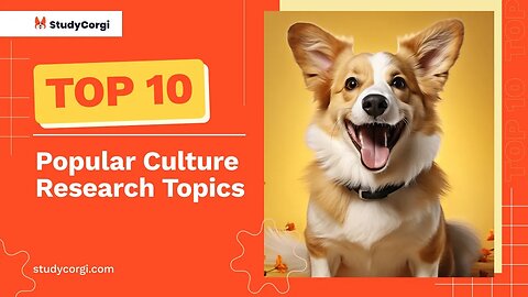 TOP-10 Popular Culture Research Topics