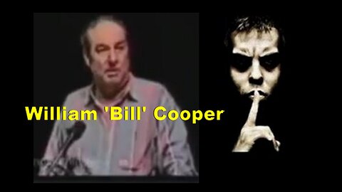 William 'Bill' Cooper: The Goals Of The Satanic Pedophile Illuminati!