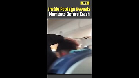 New Video Reveals Moments Inside Aircraft Before The Tragic Crash _ Kazakhstan Plane Crash