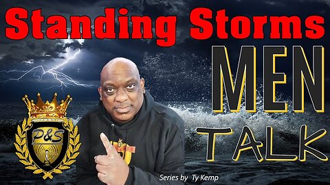 #Mentalk: Standing Storms