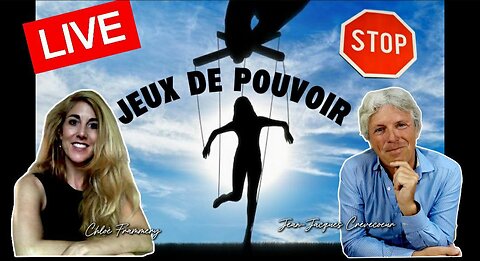 🔴 JEUX DE POUVOIR STOP ! Avec Jean-Jacques Crèvecoeur