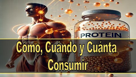 Proteinas para Entrenar. Cómo, Cuándo y Cuánta debemos consumir