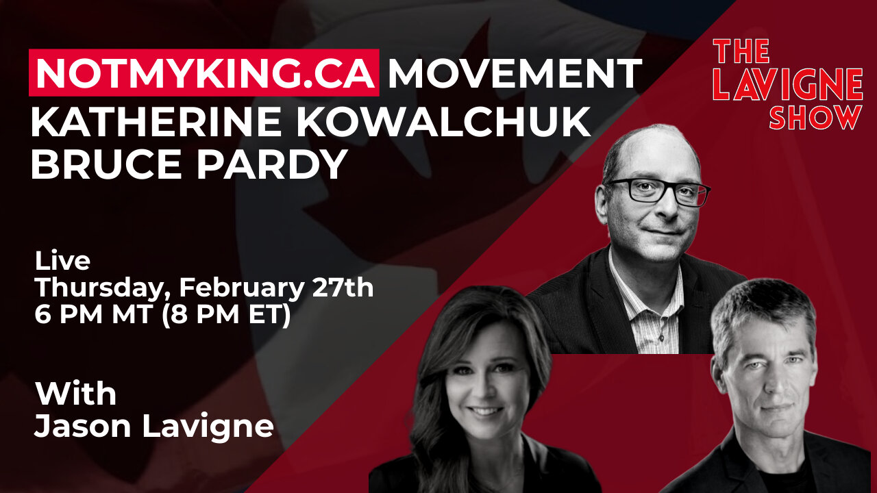 NotMyKing.ca Movement w/ Katherine Kowalchuk & Bruce Pardy