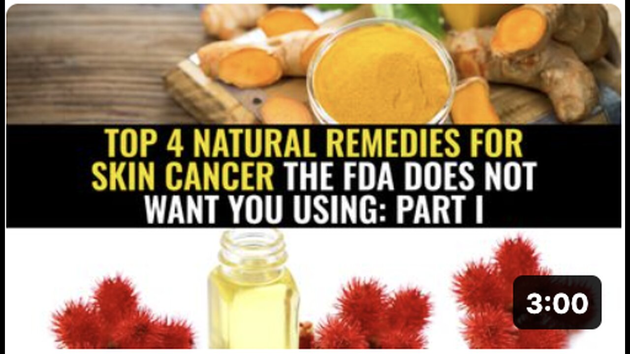 Top 4 natural remedies for skin cancer the FDA does NOT want you using: Part I