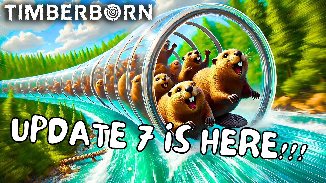 Update 7 Is Here..Lets Check It Out | Timberborn