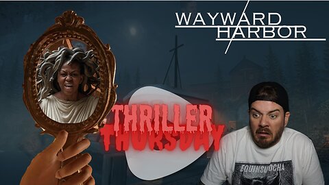 THRILLER THURSDAY!! Horror Games & Good Vibes!!