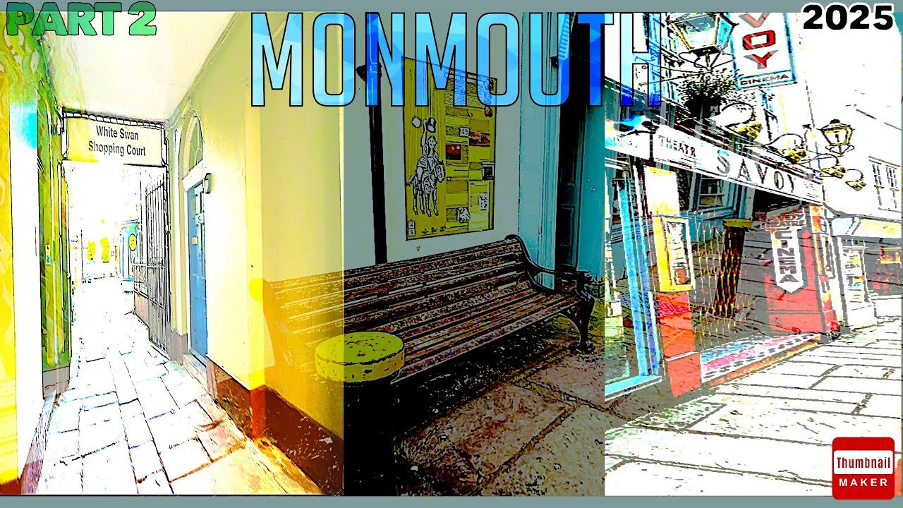 Monmouth Town Centre - |Part 2