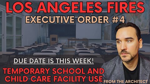 EXECUTIVE ORDER 4 Reveals Temporary School and Daycare facilities!