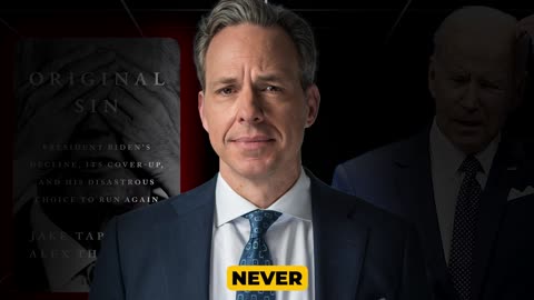 Jake Tapper writes book about Biden decline