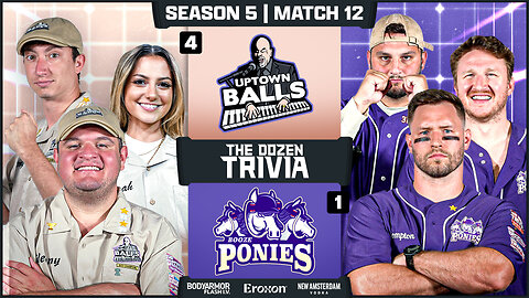 Booze Ponies vs. Uptown Balls | Match 12, Season 5 - The Dozen Trivia League