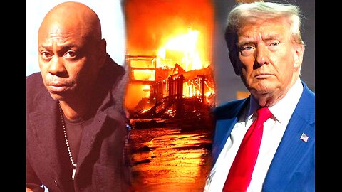 Dave Chappelle message for Donald Trump| The Los Angeles Fires.