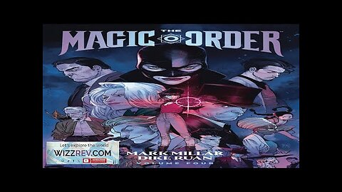 The Magic Order: Volume 4 Review