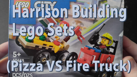 Harrison Building Lego Sets (Pizza VS Fire Truck)