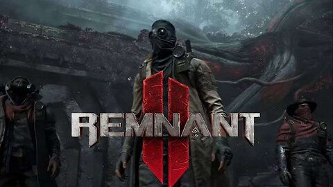 Remnant 2 Part 9