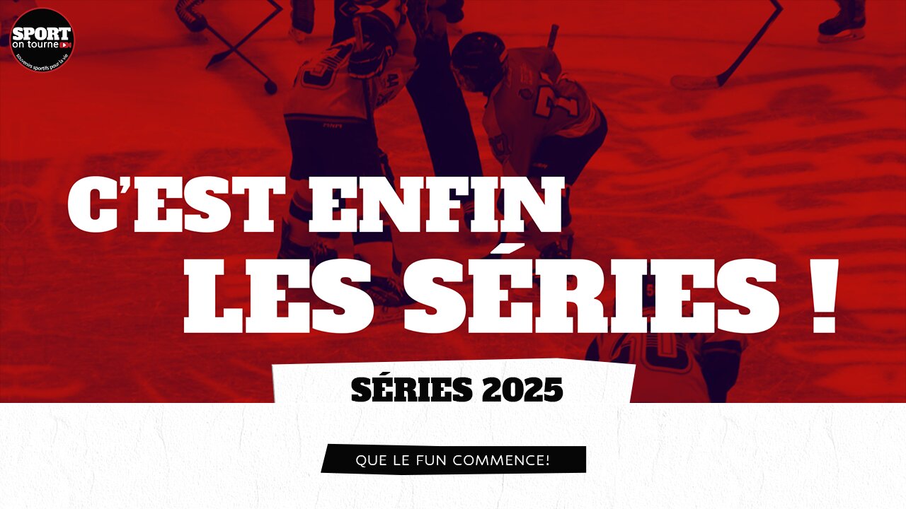 C'est enfin les séries ! Qui va gagner ?