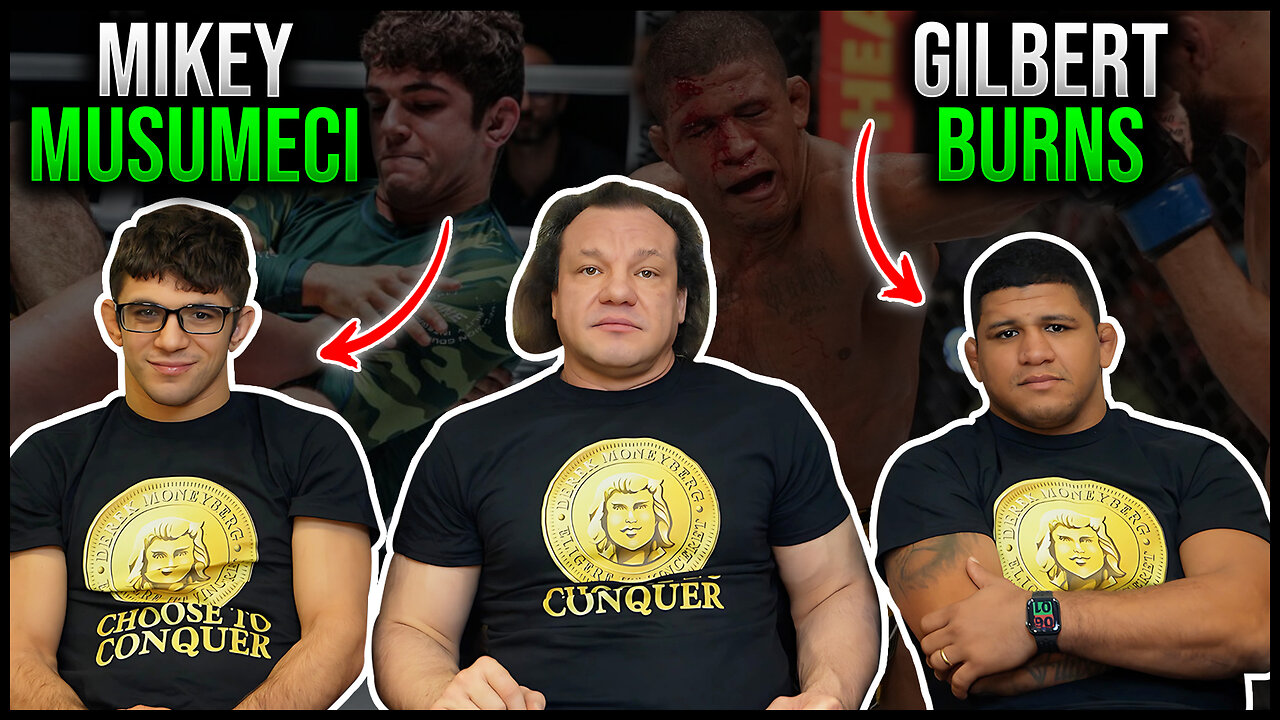 5 Success Lessons from UFC Gilbert Burns and BJJ Legend Mikey Musumeci