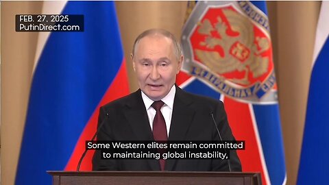 Putin: Some Western elites will try to sabotage US-Russia rapprochement 2/27/25